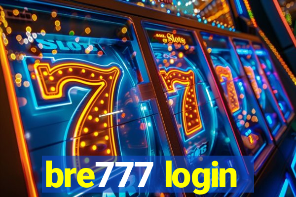 bre777 login